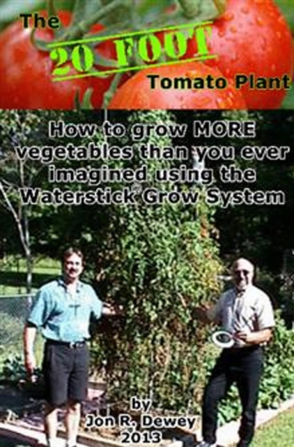 20 Foot Tomato Plant