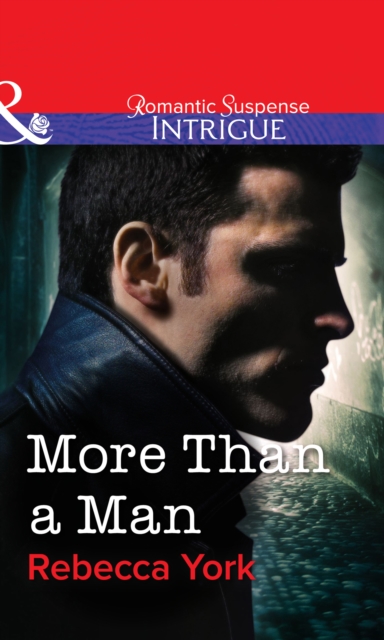 More Than a Man (Mills & Boon Intrigue)