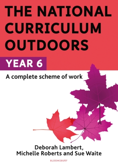 National Curriculum Outdoors: Year 6