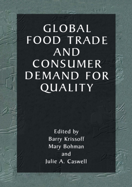 Global Food Trade and Consumer Demand for Quality