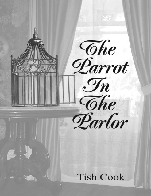 Parrot In the Parlor
