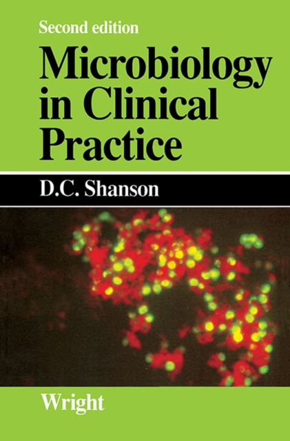 Microbiology in Clinical Practice