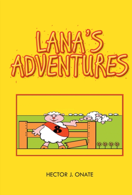 Lana'S Adventures