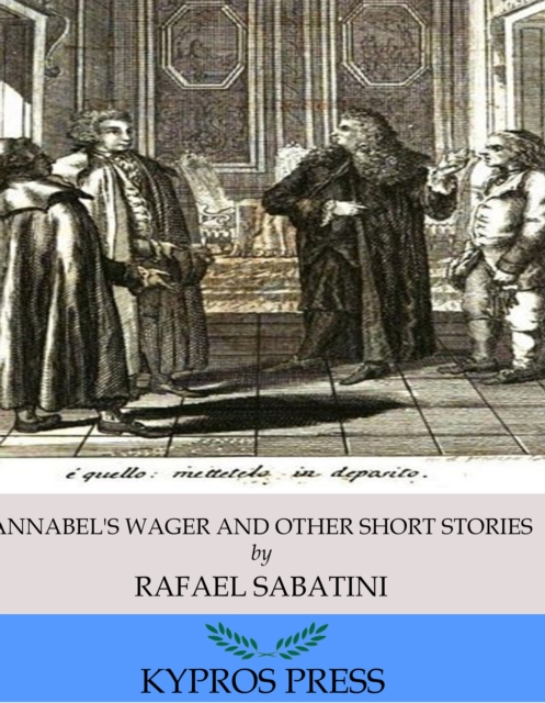 Annabel's Wager and Other Short Stories
