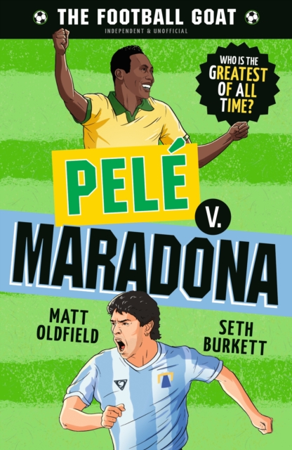 Football GOAT: Pele v. Maradona