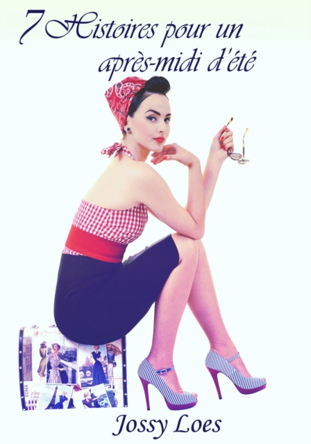 7 Histoires pour un après-midi d'été