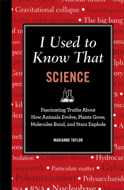 I Used to Know That: Science