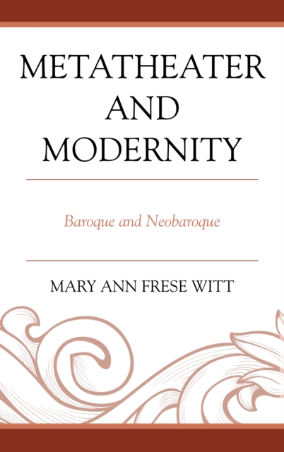 Metatheater and Modernity