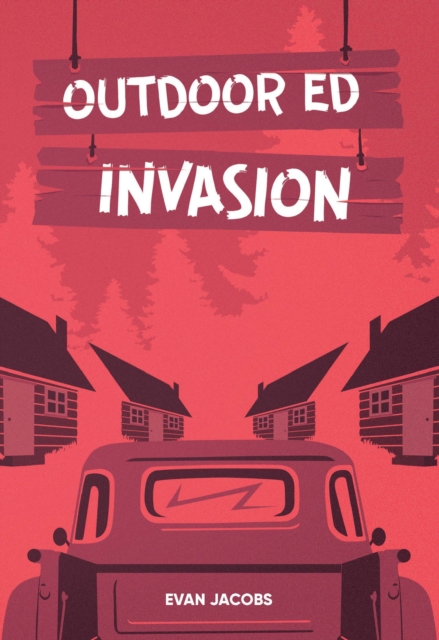 Outdoor Ed Invasion