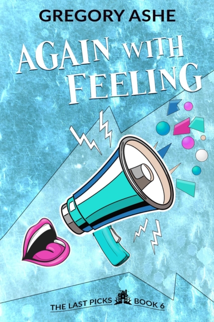 Again with Feeling