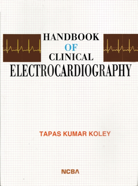 Handbook of Clinical Electrocardiography