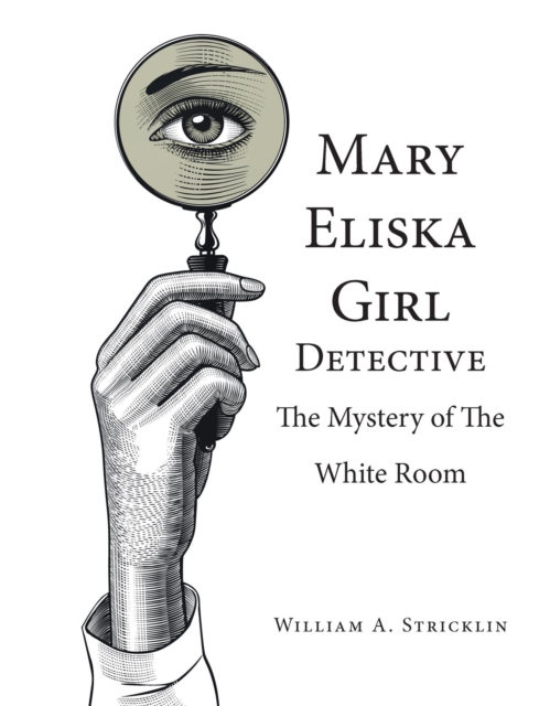 Mary Eliska Girl Detective