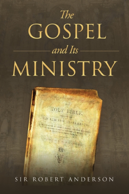 Gospel and It's Ministry