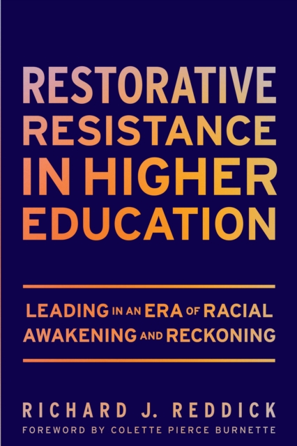 Restorative Resistance in Higher Education