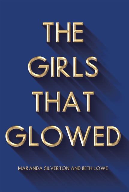 Girls That Glowed