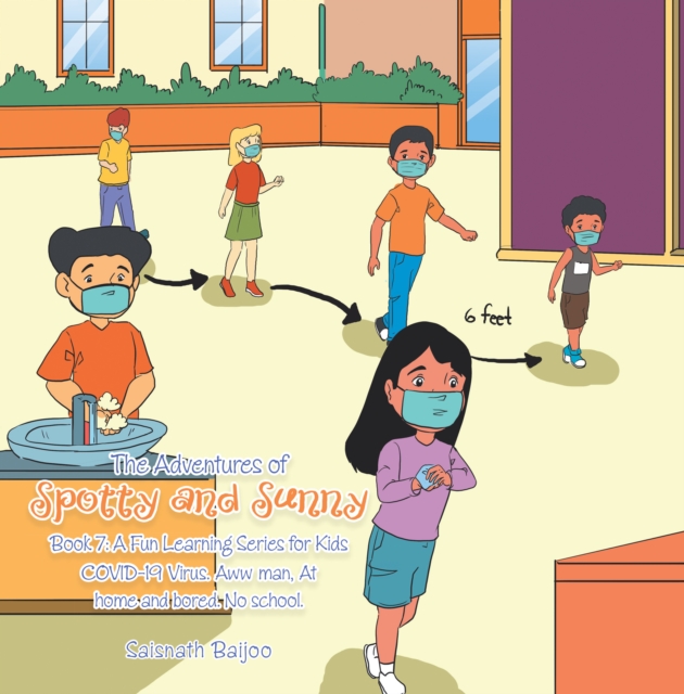 Adventures of Spotty and Sunny Book 7: a Fun Learning Series for Kids