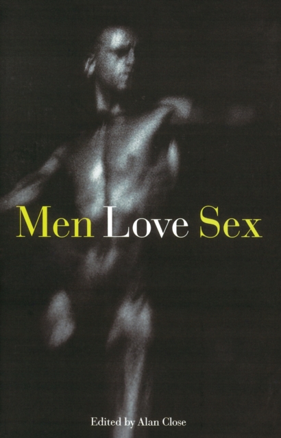 Men, Love, Sex