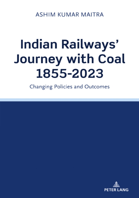Indian Railways' Journey with Coal 1855-2023