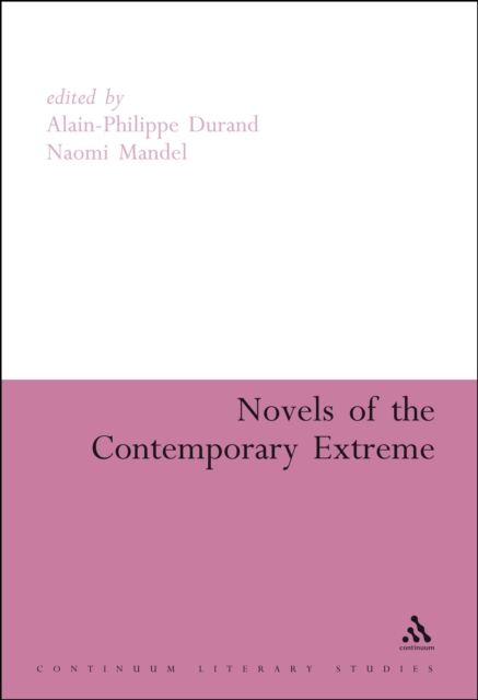 Novels of the Contemporary Extreme