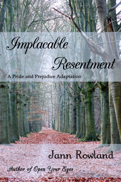 Implacable Resentment
