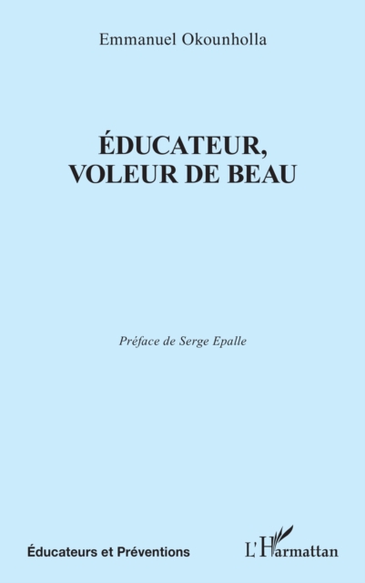 Éducateur, voleur de Beau
