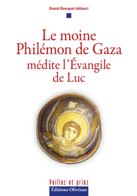 Le moine Philémon de Gaza médite l'Evangile de Luc