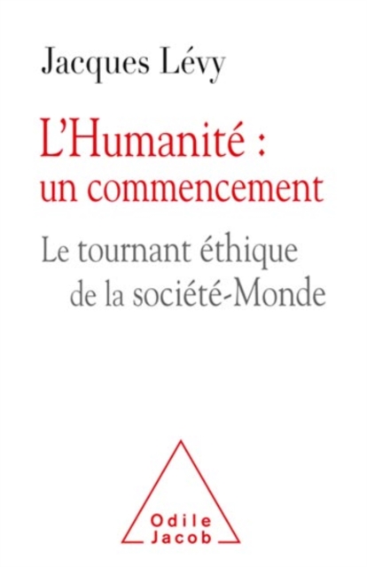 L' Humanité : un commencement