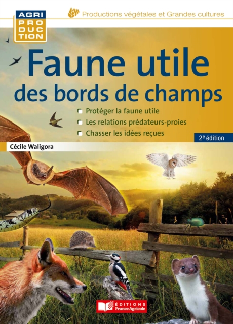 Faune utile des bords de champs, 2e édition