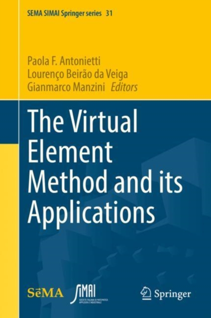 Virtual Element Method and its Applications
