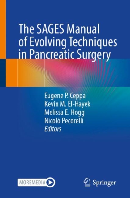 SAGES Manual of Evolving Techniques in Pancreatic Surgery