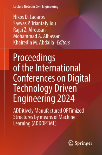 Proceedings of the International Conferences on Digital Technology Driven Engineering 2024