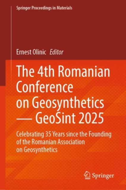 4th Romanian Conference on Geosynthetics - GeoSint 2025