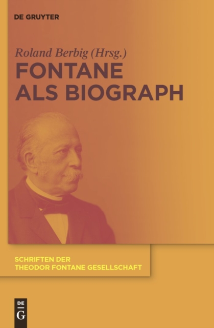 Fontane als Biograph