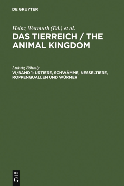 Urtiere, Schwämme, Nesseltiere, Roppenquallen und Würmer