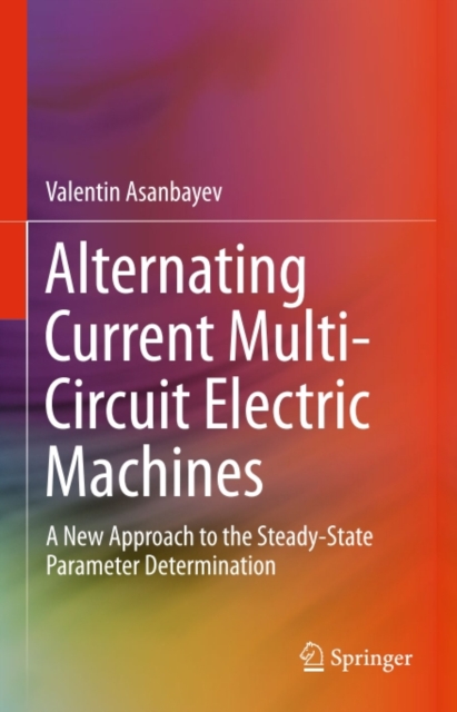 Alternating Current Multi-Circuit Electric Machines