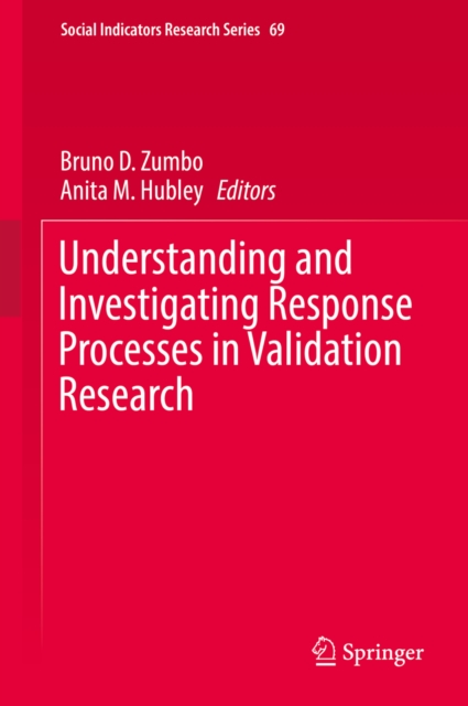 Understanding and Investigating Response Processes in Validation Research