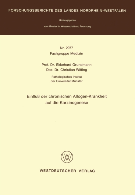 Einfluß der chronischen Allogen-Krankheit auf die Karzinogenese