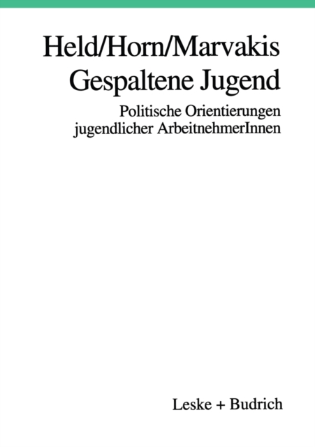 Gespaltene Jugend