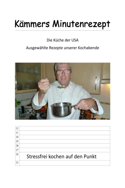 Kämmers Minutenrezept