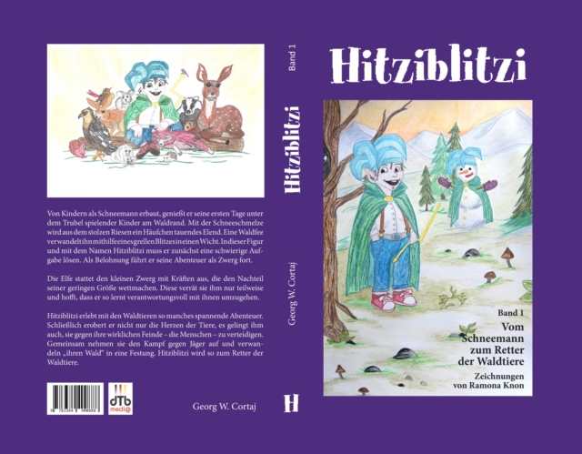 Hitziblitzi - Der neue Held für Kinder. Als Wicht erlebt er spannende Abenteuer mit Waldtieren, wird deren Freund und hilft ihnen in gefährlichen Situationen.