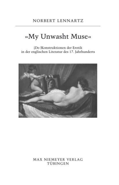"My unwasht Muse"