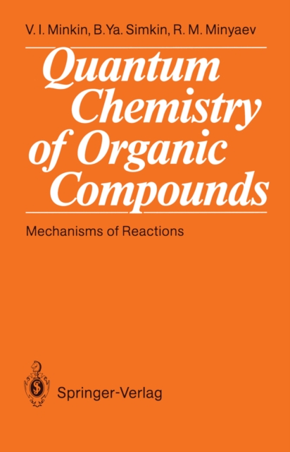 Quantum Chemistry of Organic Compounds
