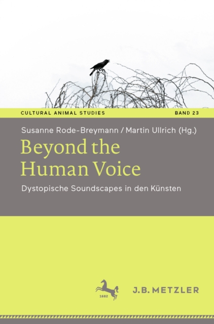 Beyond the Human Voice