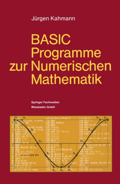 BASIC-Programme zur Numerischen Mathematik