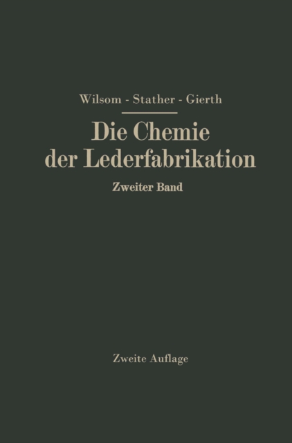 Die Chemie der Lederfabrikation