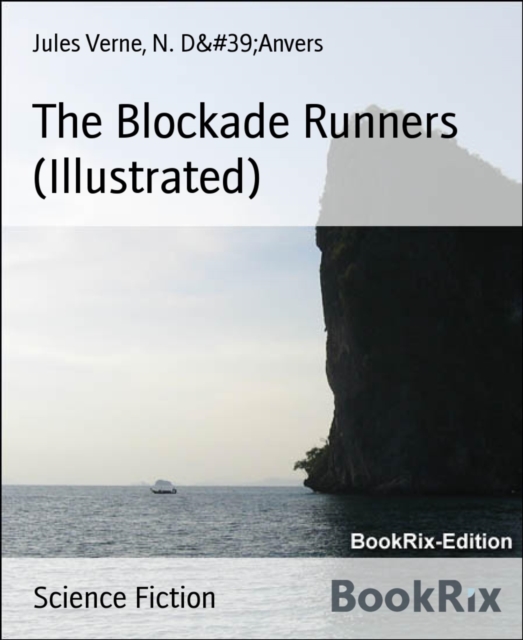 Blockade Runners (Illustrated)