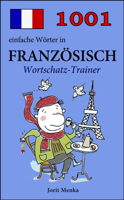 1001 einfache Wörter in Französisch