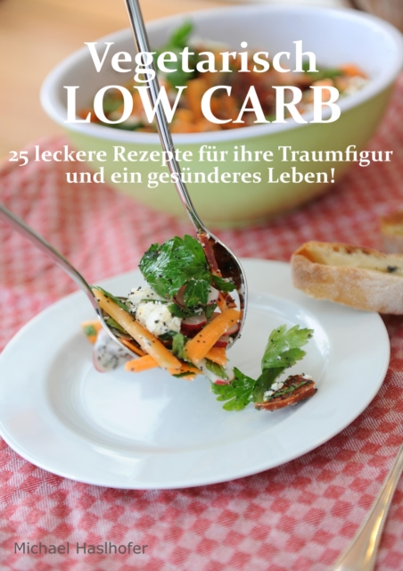 Vegetarisch Low Carb