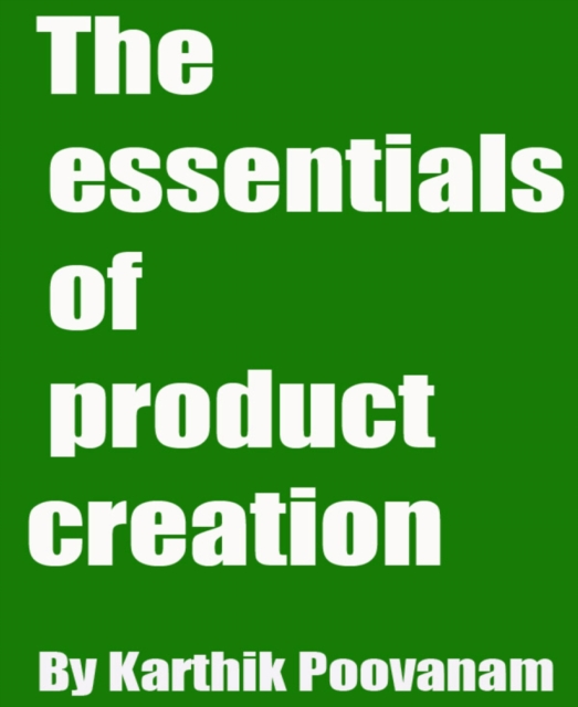essentials of  product creation