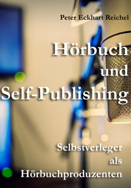 Horbuch und Self-Publishing